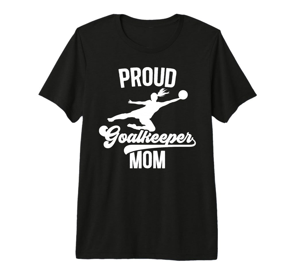 Proud Soccer Goalkeeper Mom Soccer T-Shirt - Minimalist Print for Adults