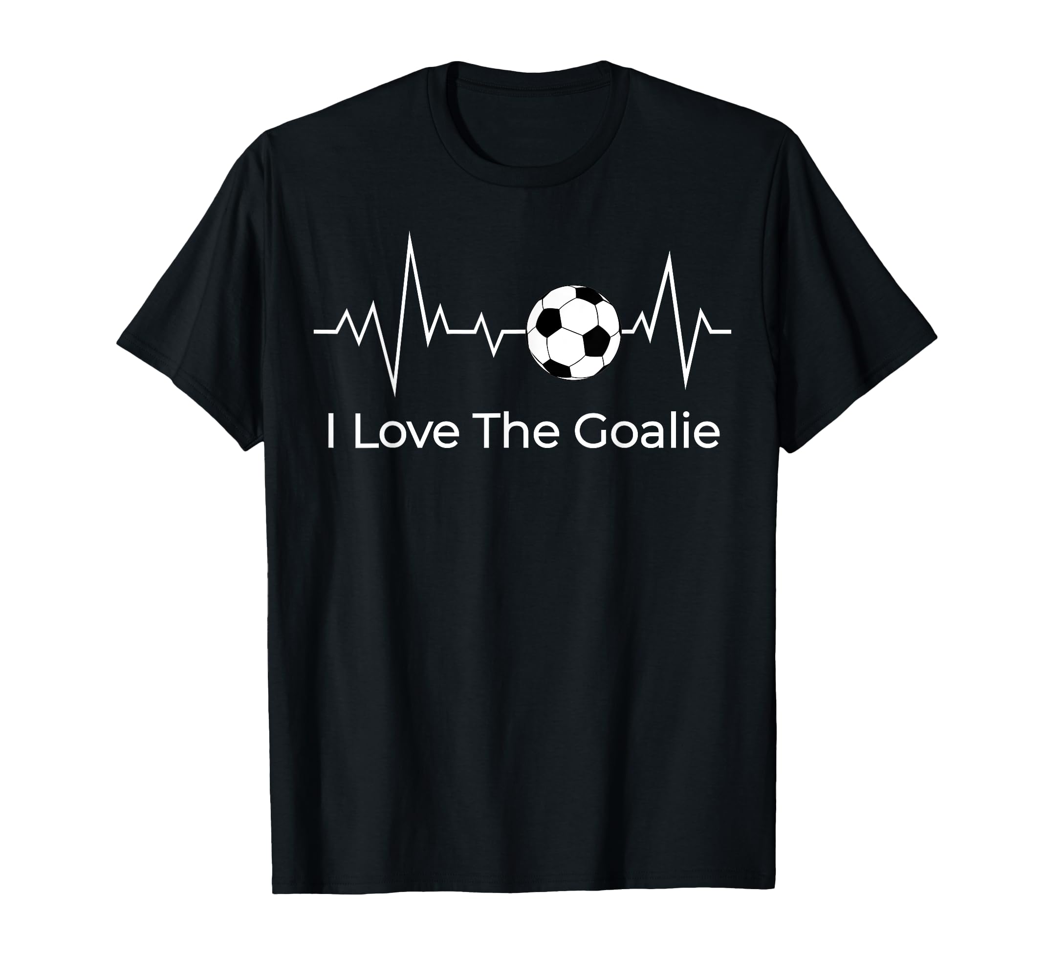 Soccer Goalkeepers I Love Goalie T-Shirt - Graphic Print for Adults