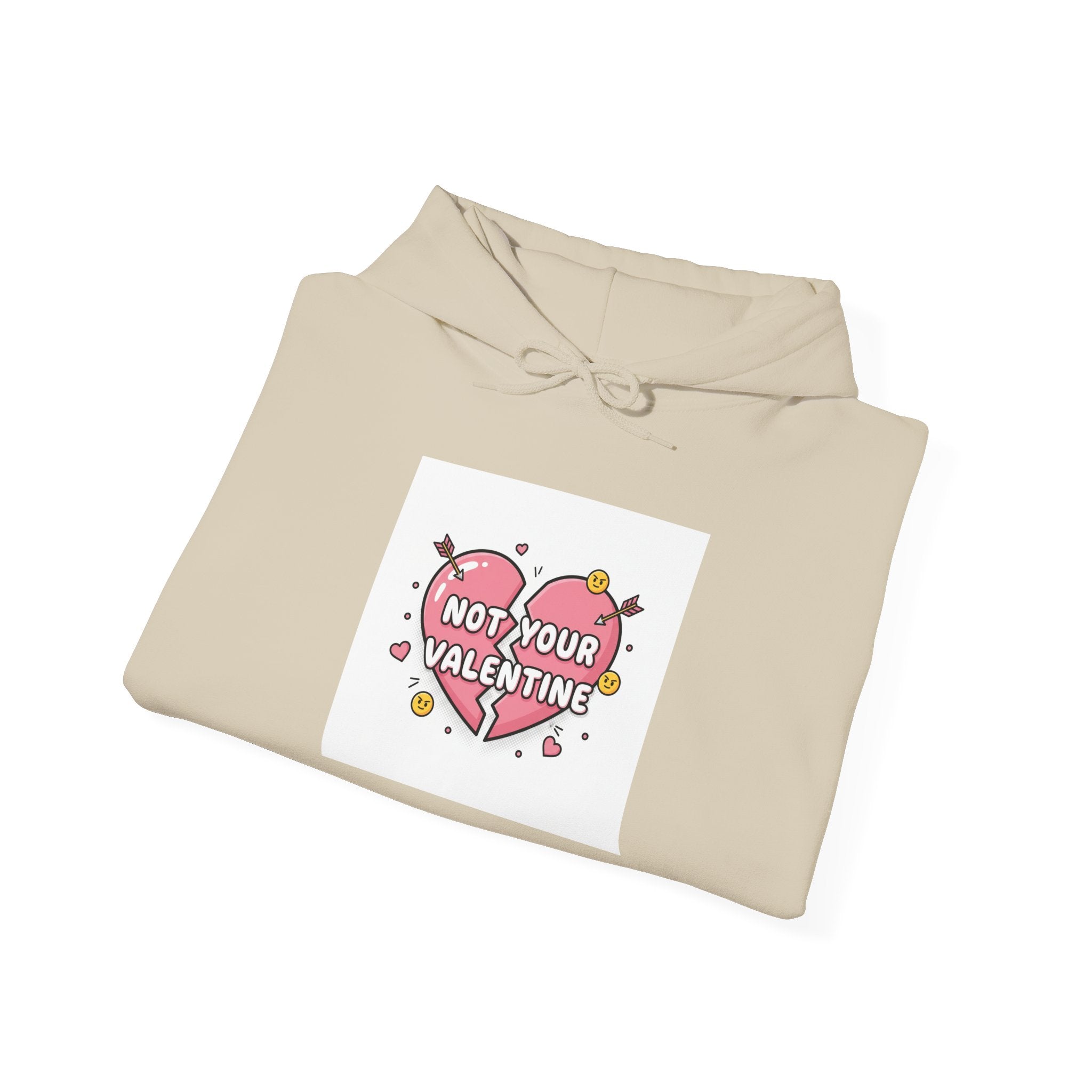 Not Your Valentine Hoodie | Ironic Valentines, Sarcastic Hearts