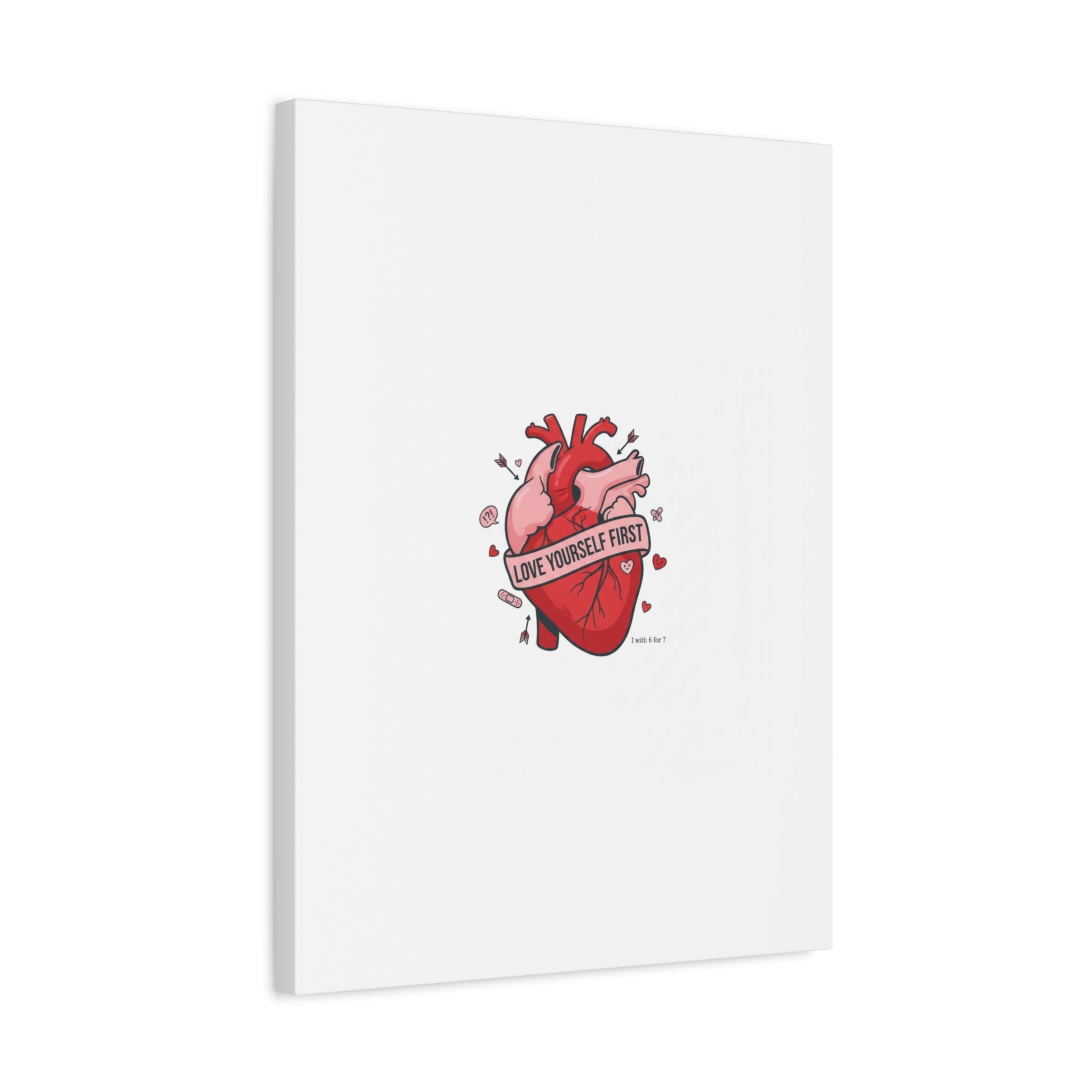 Love Yourself First Canvas, Hearts-with-a-Twist, Anti-Valentine Art
