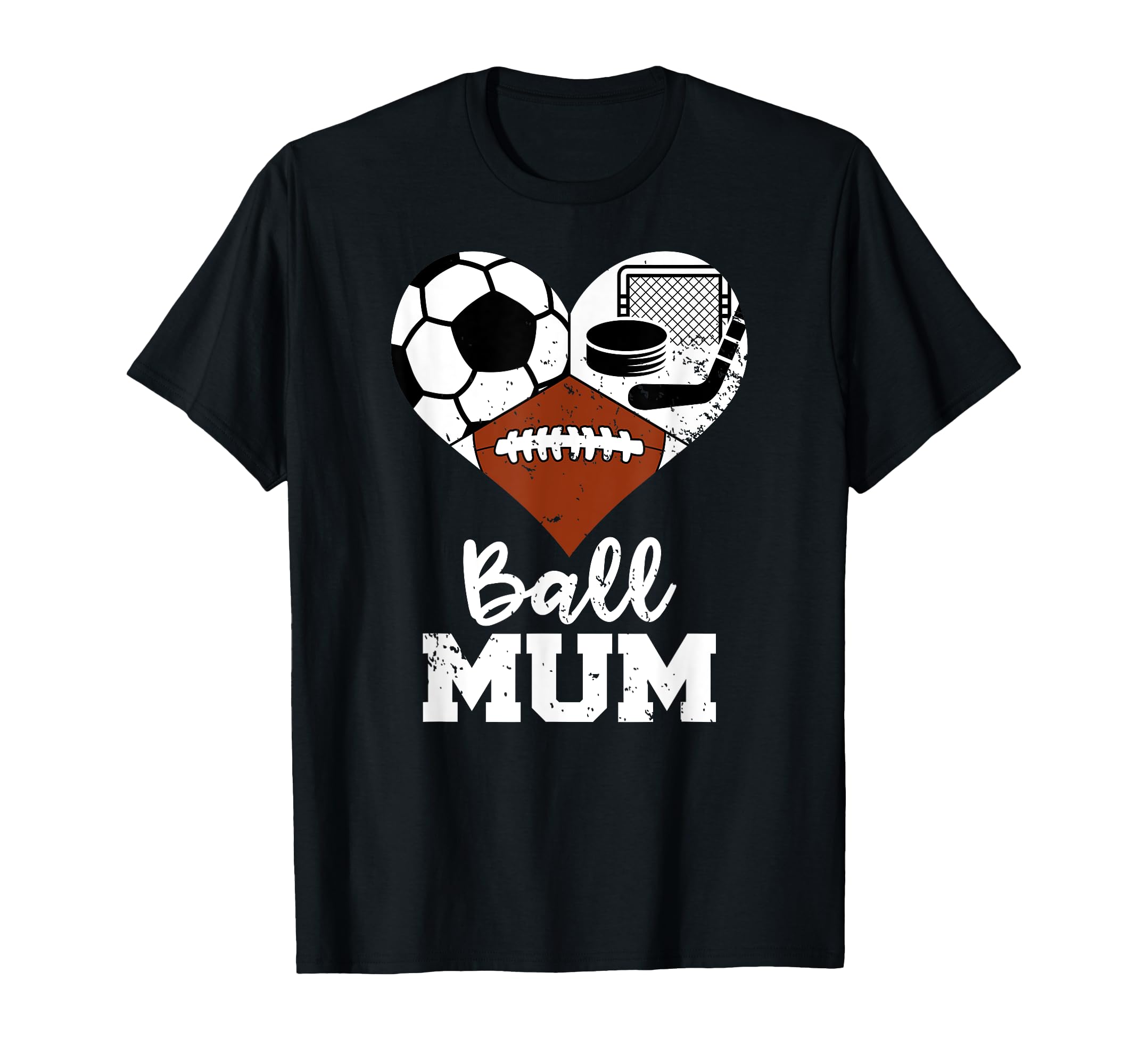 Ball Mum Funny Soccer Football Hockey T-Shirt - Aesthetic Graphic Unisex