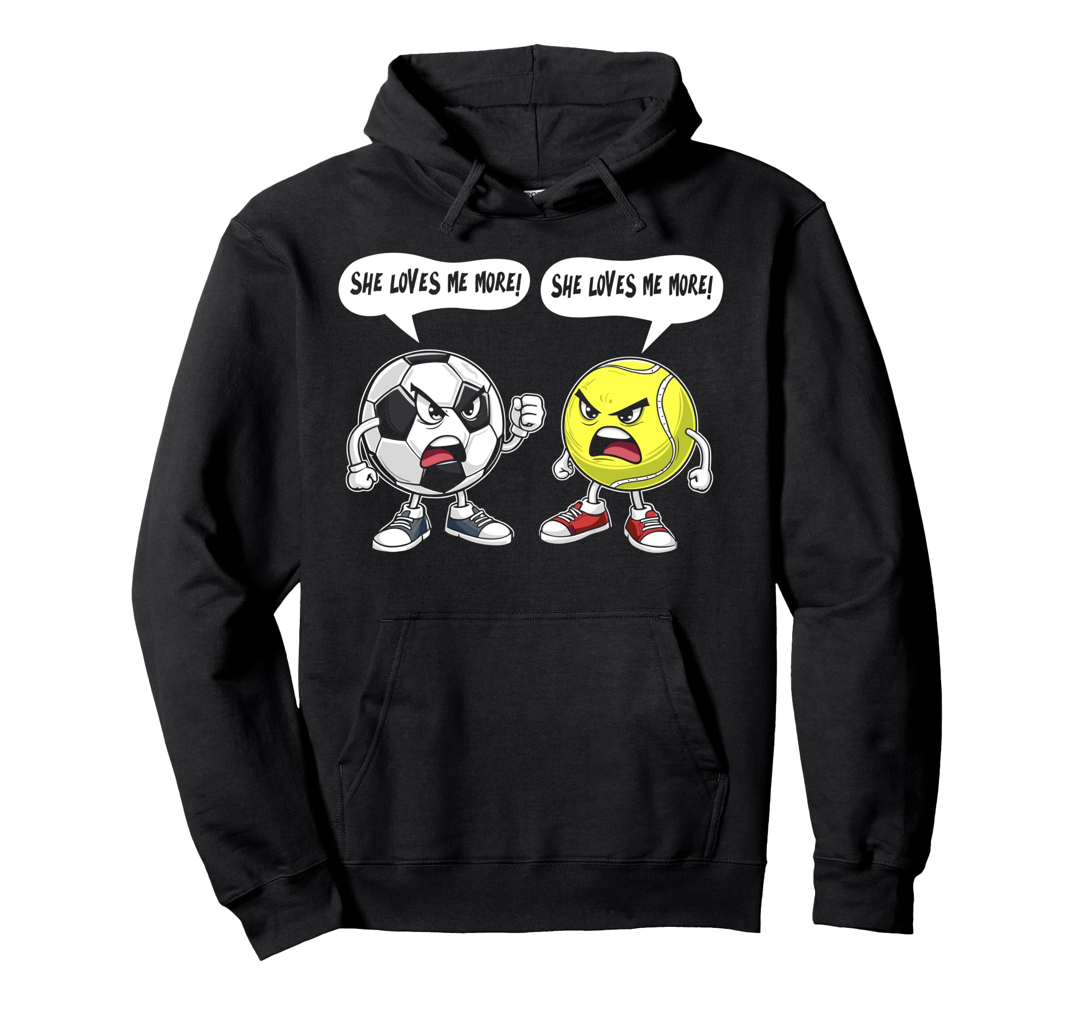 Soccer Tennis She Loves Me More Hoodie - Trendy Graphic Men Women