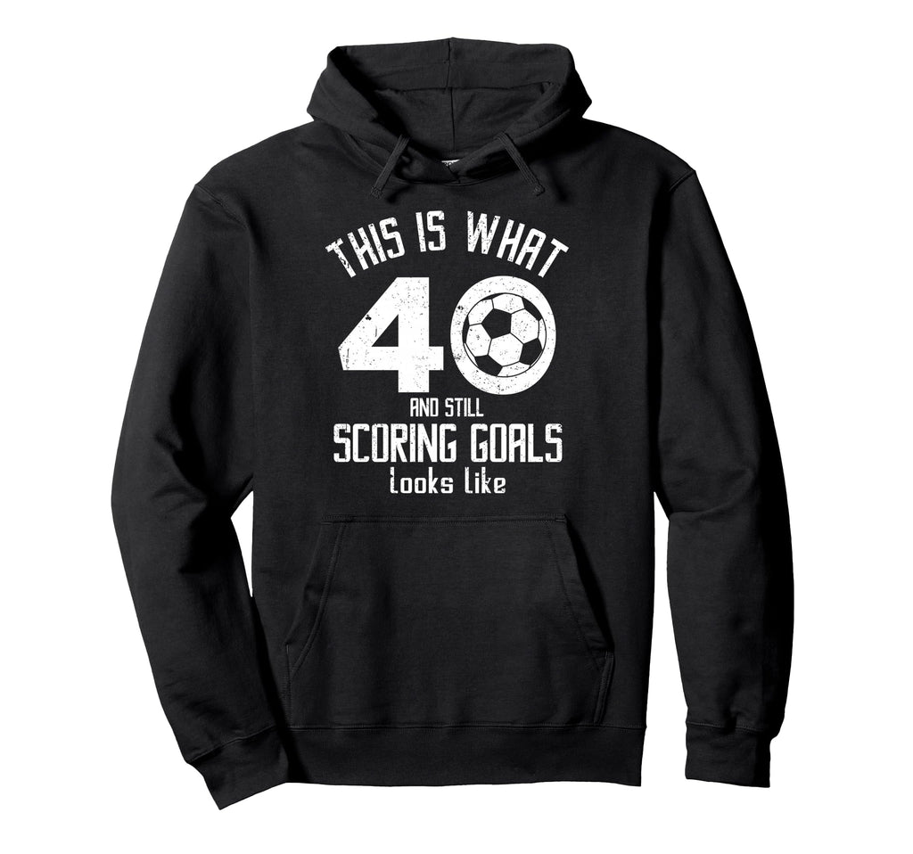 Funny Soccer 40Th Birthday 40 Years Old Hoodie - Unique Graphic for Adults