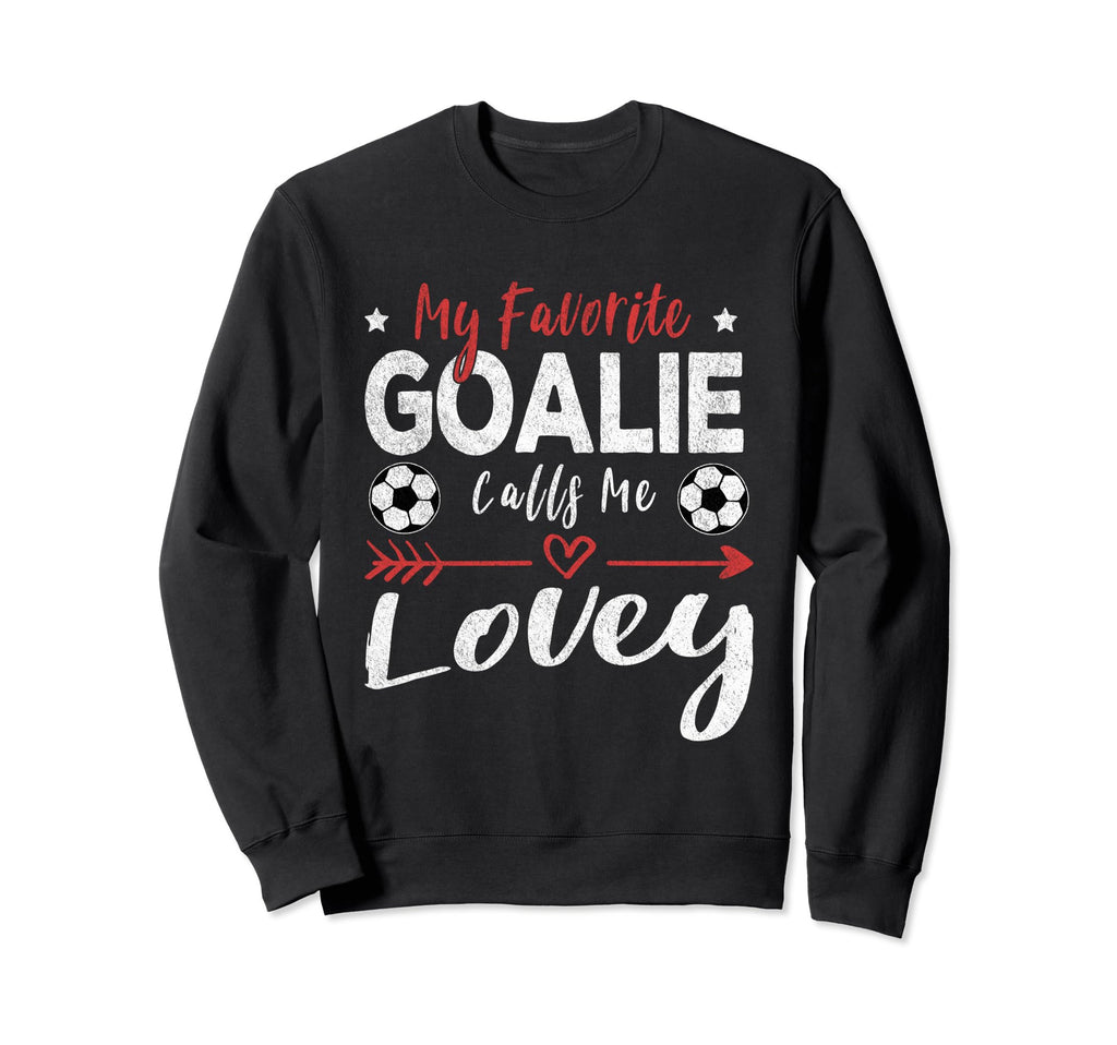 Funny Soccer Goalie Goalkeeper Mom Sweatshirt - Unique Graphic for Adults