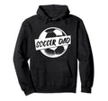Soccer Dad Fathers Day Soccer Lover Daddy Hoodie - Custom Art Print Unisex