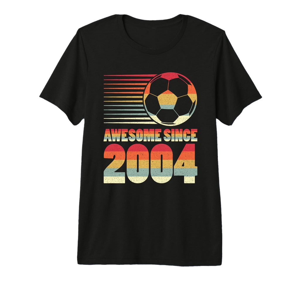 Awesome Since 2004 Soccer 22Nd Birthday T-Shirt - Unique Graphic Men Women