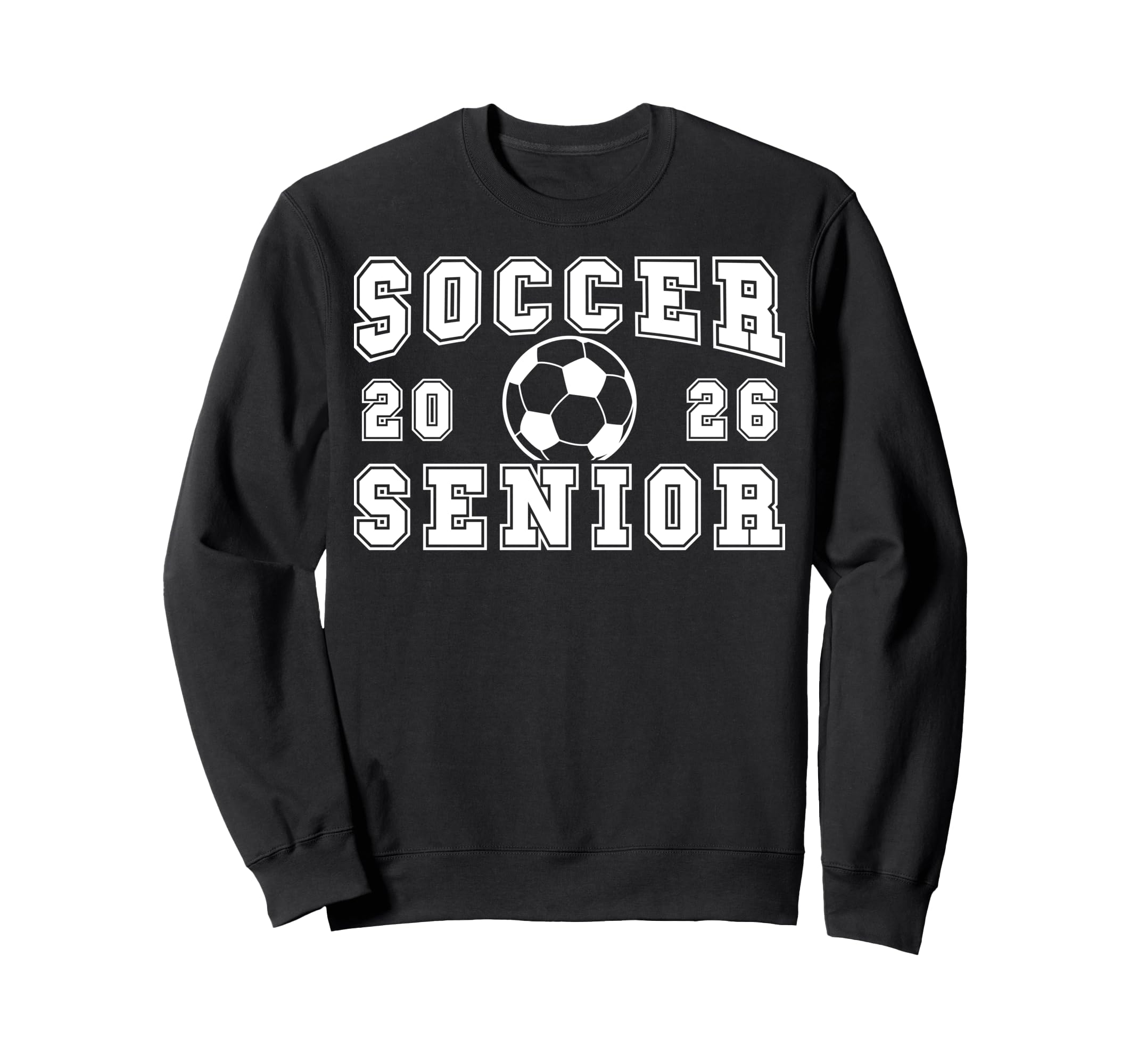 Soccer Senior Night Soccer Senior Sweatshirt - Casual Everyday Wear Unisex
