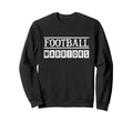Football Fan Soccer Lover Football Sweatshirt - Graphic Print Men Women