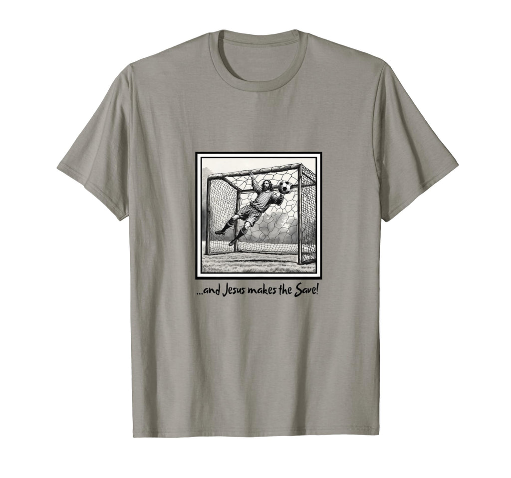 Jesus Goalie Makes Save Soccer T-Shirt - Custom Art Print Men Women