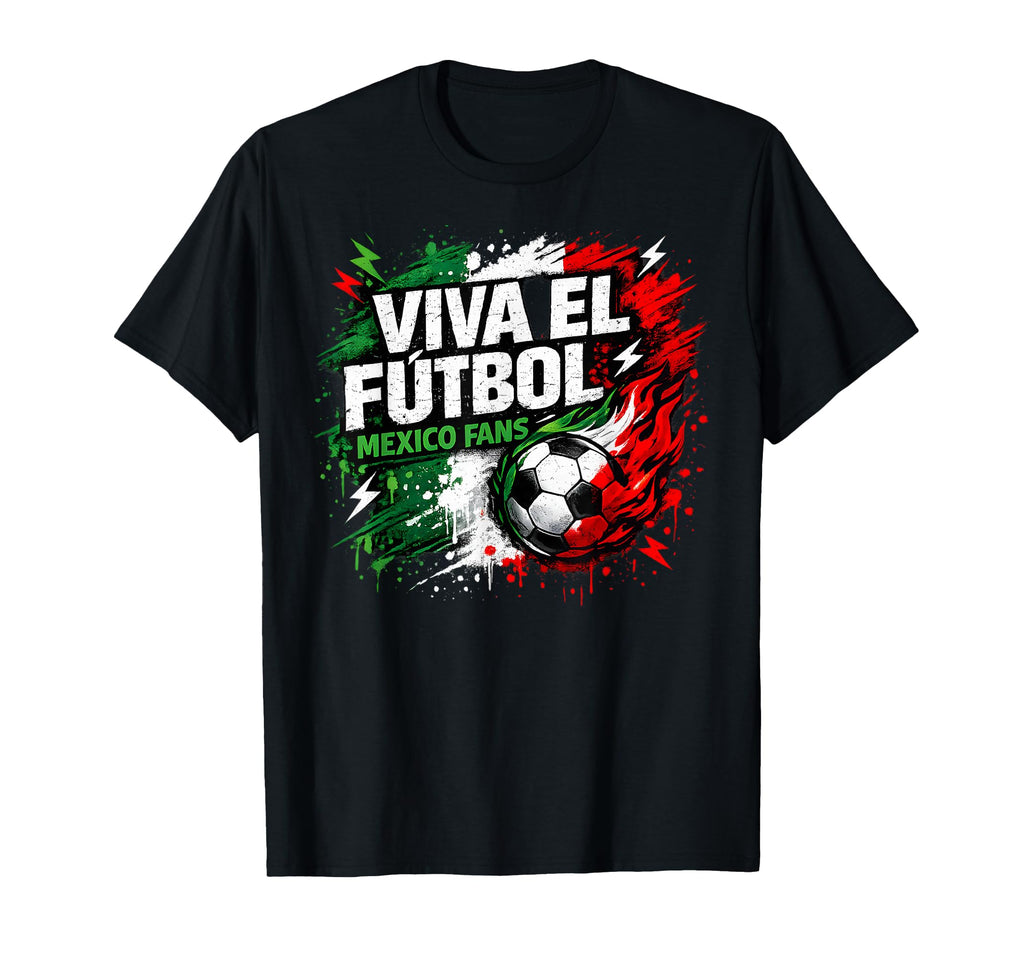 Funny Viva El Futbol Mexico Soccer T-Shirt - Novelty Apparel for Adults
