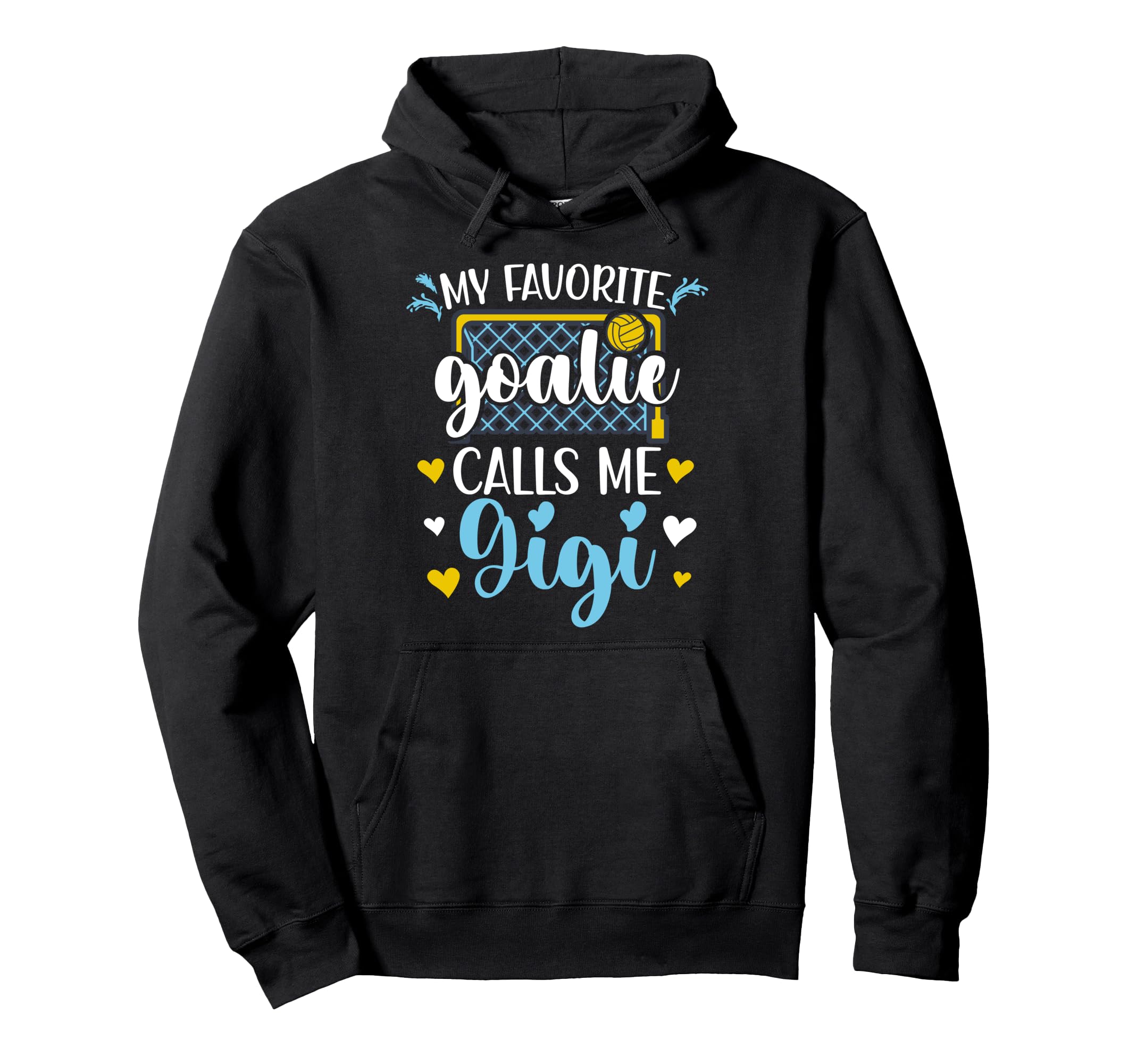 Proud Water Polo Goalie Gigi Water Polo Hoodie - Custom Art Print Unisex