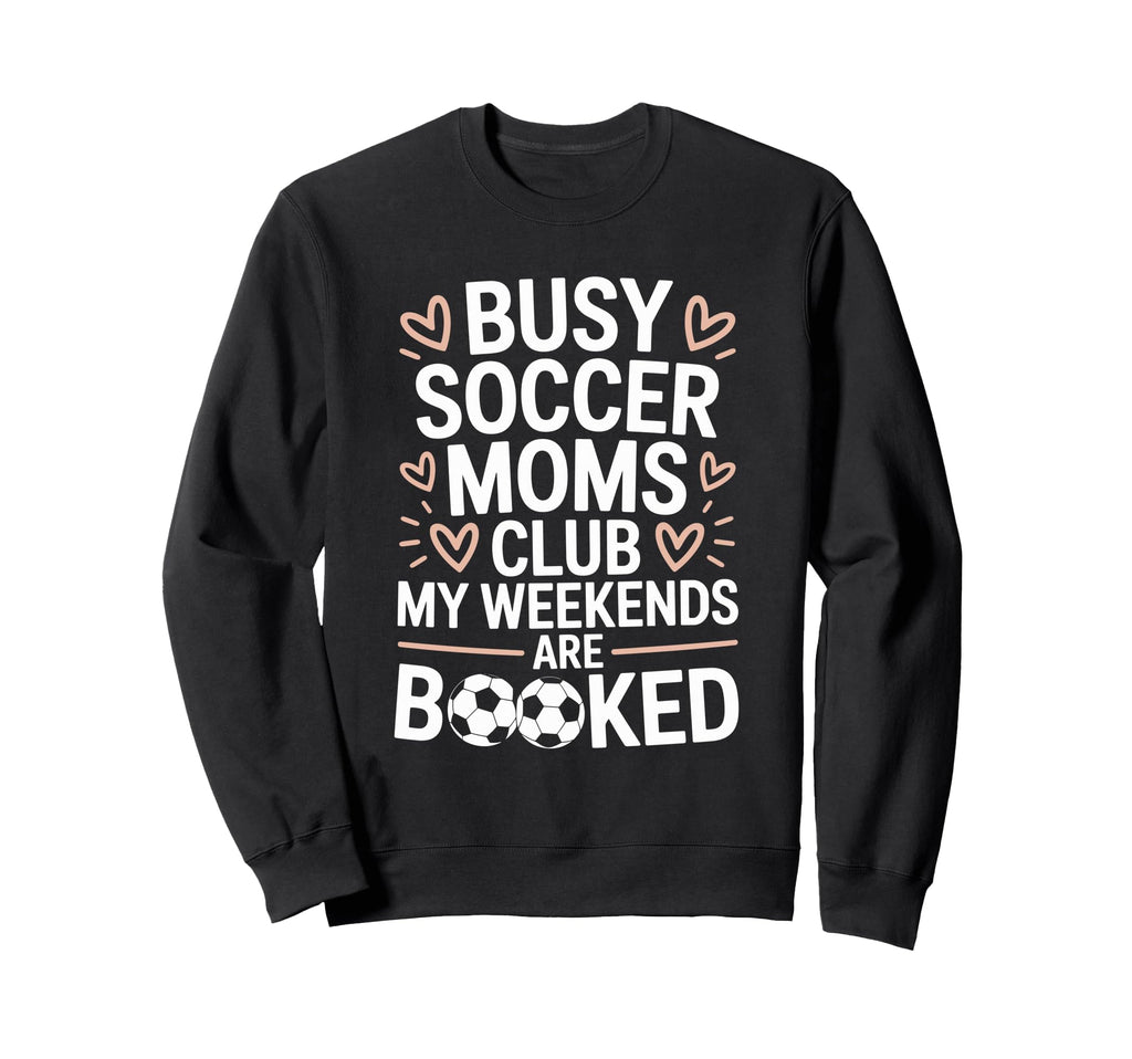 Goalkeeper Game Player Lover Busy Sweatshirt - Novelty Apparel Men Women