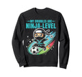 Soccer Ninja My Dribbles Are Sweatshirt - Aesthetic Graphic Men Women
