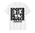Soccer Mama Soccer Mom Mothers Day T-Shirt - Fun Novelty Design Men Women