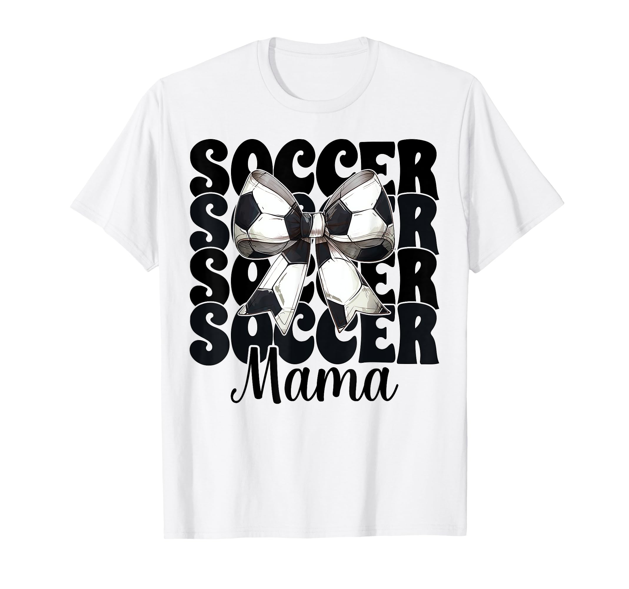 Soccer Mama Soccer Mom Mothers Day T-Shirt - Casual Everyday Wear Unisex