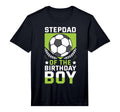 Stepdad Birthday Soccer Player Bday Team T-Shirt - Graphic Print Men Women