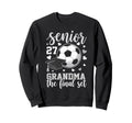 Soccer Senior 2027 Grandma Final Set Sweatshirt - Graphic Print for Adults