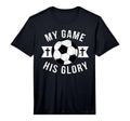 Christian Soccer Gifts Teen Sayings T-Shirt - Novelty Apparel for Adults