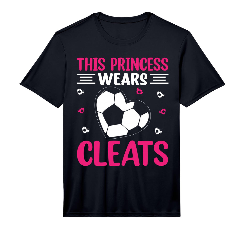 This Princess Wears Cleats I Soccer T-Shirt - Custom Art Print Men Women