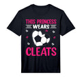 This Princess Wears Cleats I Soccer T-Shirt - Custom Art Print Men Women