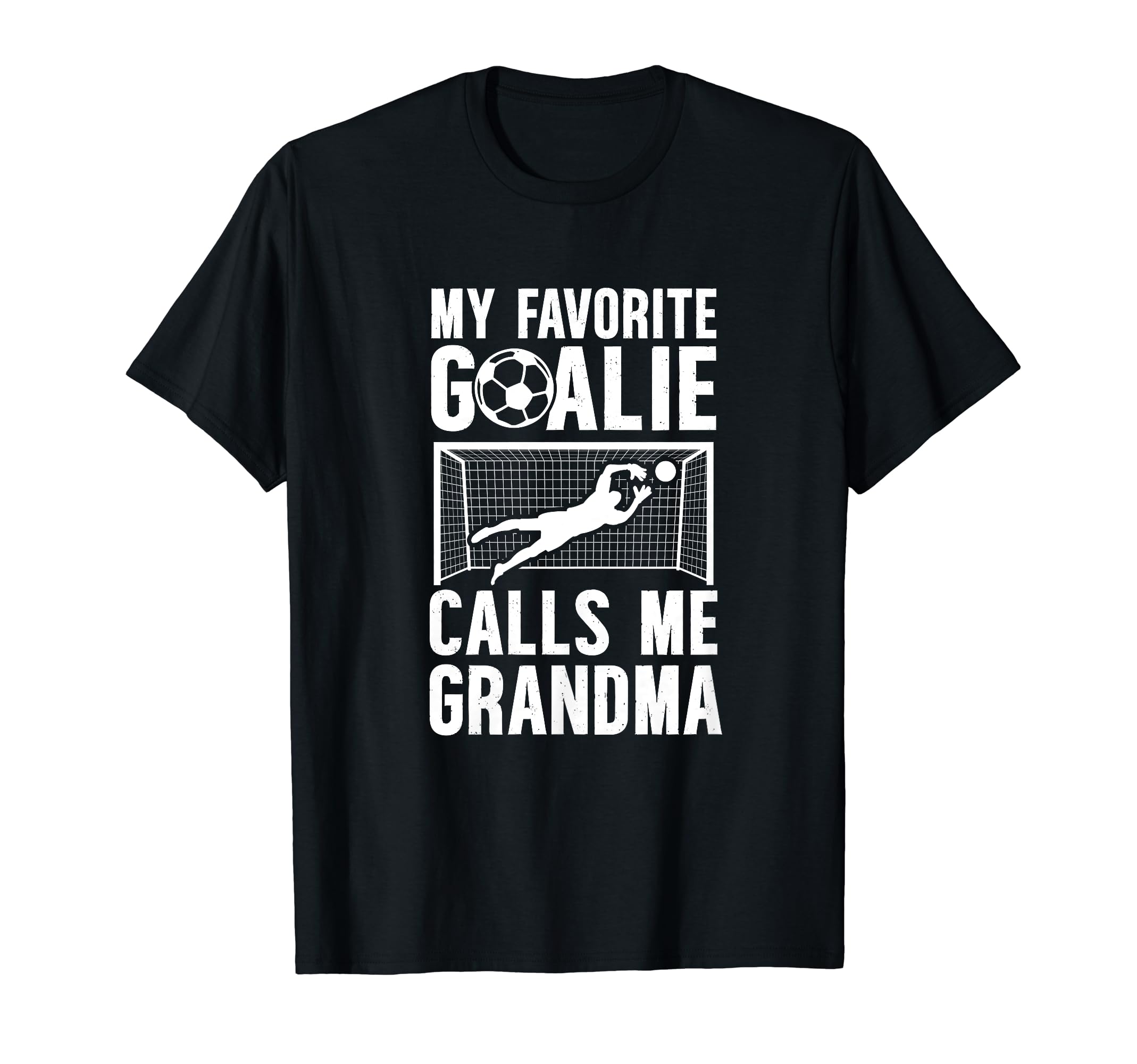 My Favorite Soccer Goalie Grandma T-Shirt - Fun Novelty Design Unisex