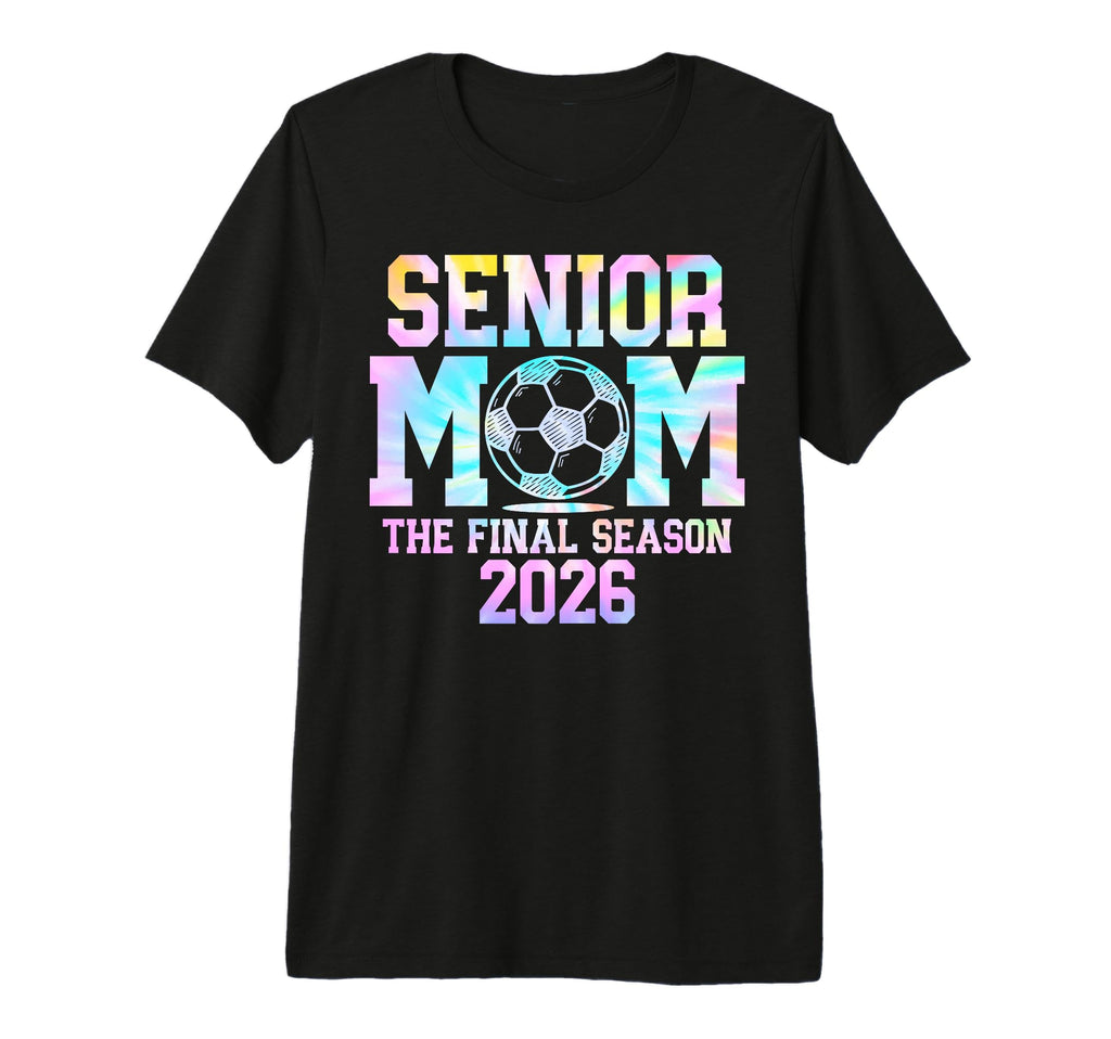 Senior Soccer Mom Final Season 2026 T-Shirt - Custom Art Print for Adults