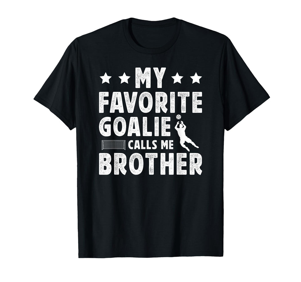 Proud Soccer Goalie Brother Soccer T-Shirt - Fun Novelty Design for Adults