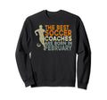 Soccer Coaching Training February Sweatshirt - Casual Everyday Wear Unisex