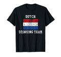 Dutch Drinking Team Funny National T-Shirt - Fun Novelty Design Unisex