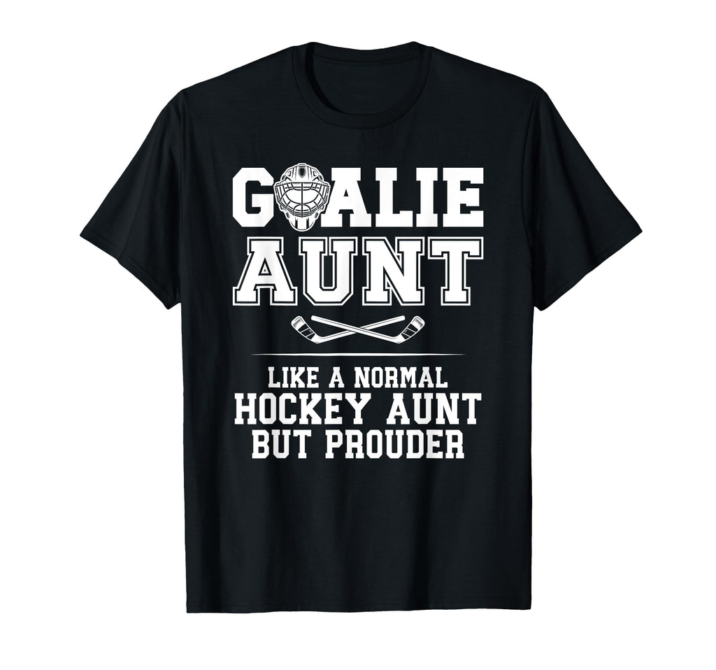 Hockey Goalie Aunt Hockey Keeper Aunt T-Shirt - Unique Graphic Unisex