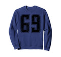 Number 69 Distressed Grunge Jersey Team Sweatshirt - Trendy Graphic Unisex