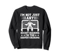 Im Hockey Keeper Grandma Hockey Sweatshirt - Fun Novelty Design for Adults