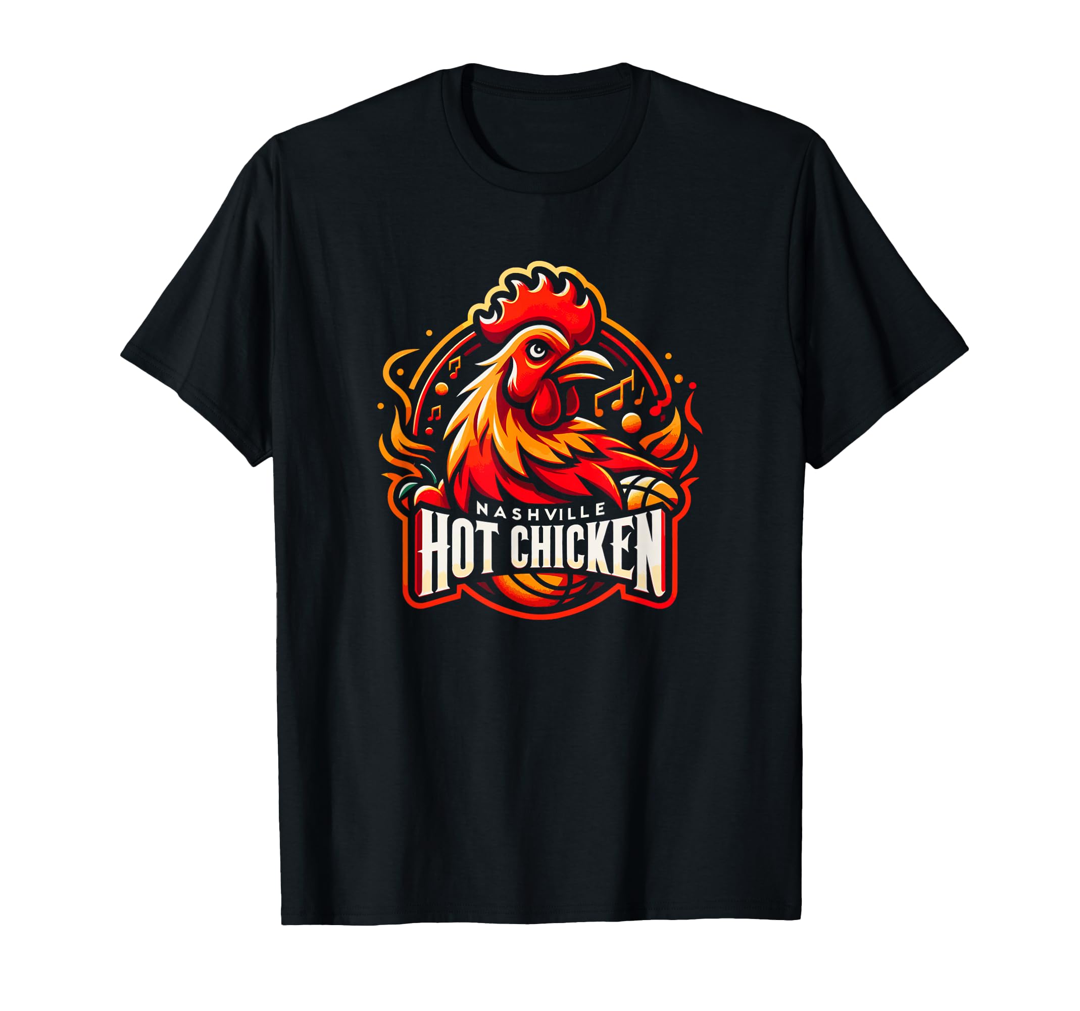 Nashville Hot Chicken Local Food Sports T-Shirt - Streetwear Style Unisex