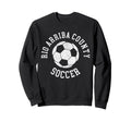 Rio Arriba County Soccer Sweatshirt - Aesthetic Graphic for Adults