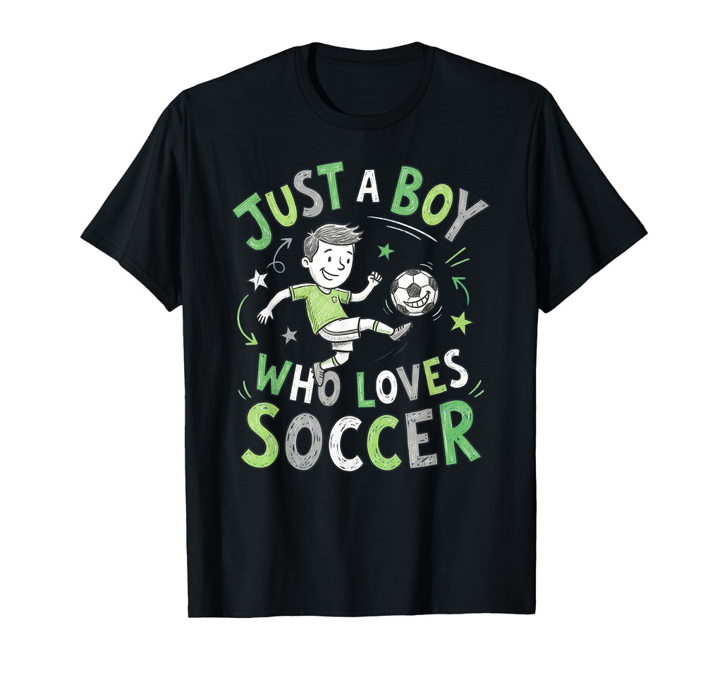 Soccer Just Who Loves Soccer T-Shirt - Streetwear Style for Adults