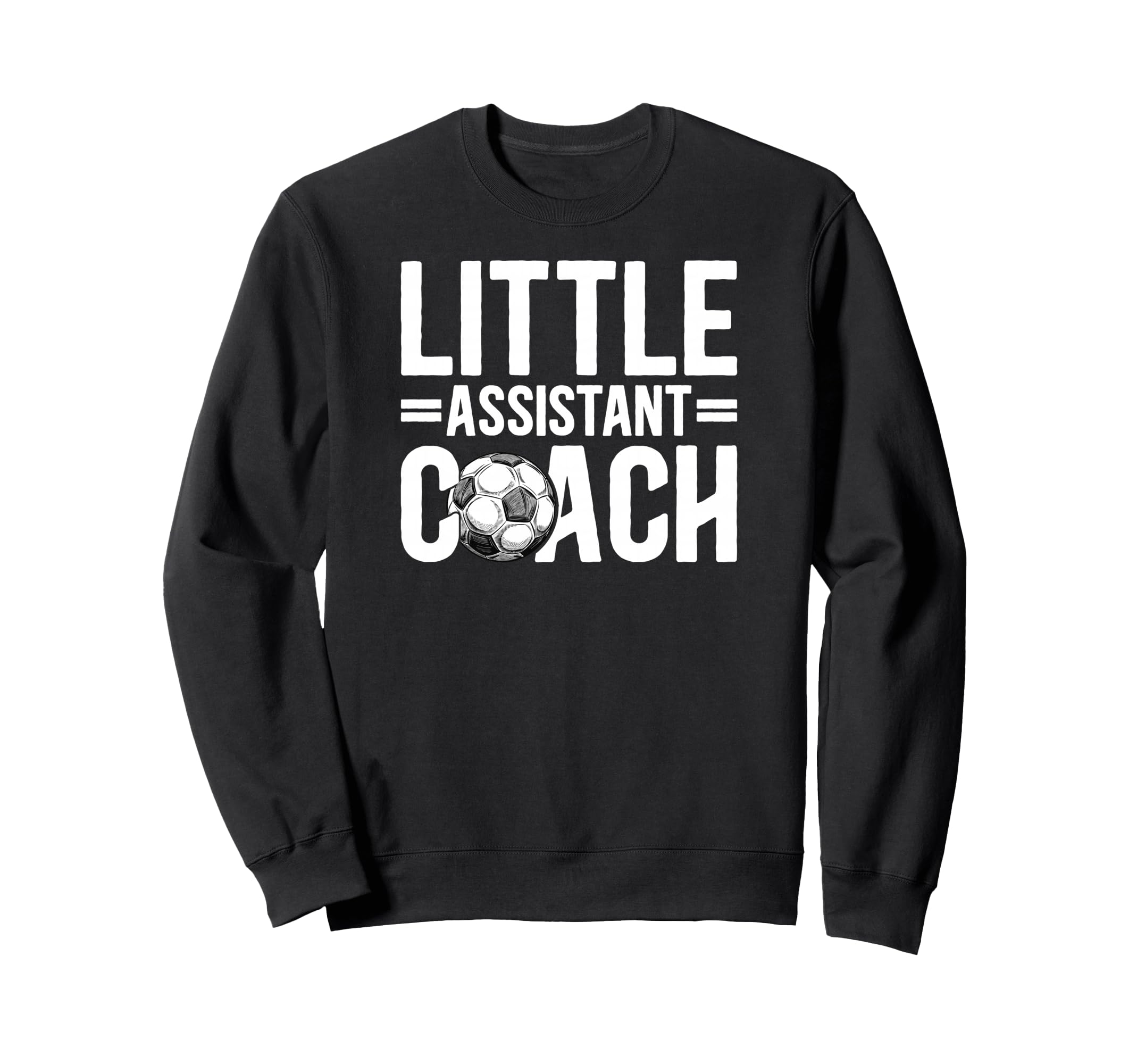 Little Assistant Coach Soccer Sweatshirt - Fun Novelty Design for Adults