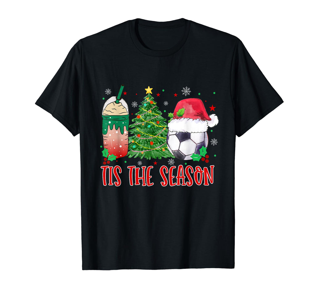 Holiday Tis Season Soccer Tis Season T-Shirt - Streetwear Style Unisex