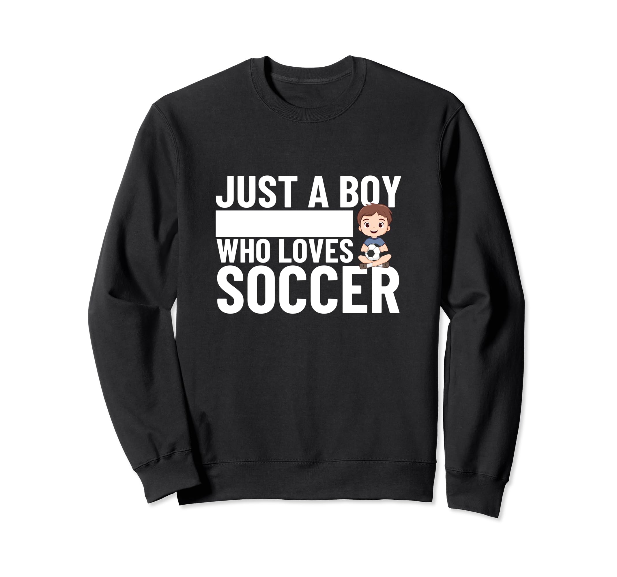 Soccer Player Just Who Loves Soccer Sweatshirt - Graphic Print for Adults