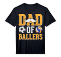 Dad Ballers Soccer Volleyball Proud T-Shirt - Aesthetic Graphic Unisex
