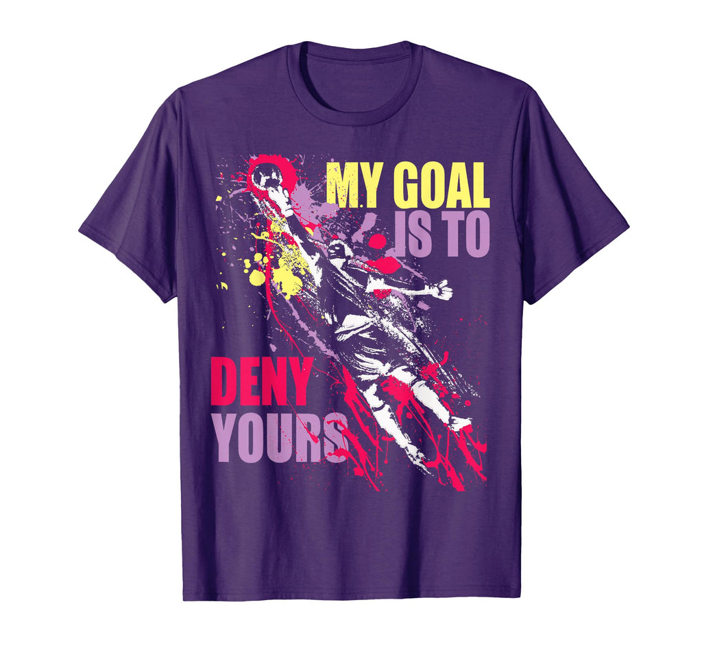 My Goal Is To Deny Your Football T-Shirt - Aesthetic Graphic Men Women