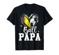 Ball Papa Softball Soccer Ball Papa T-Shirt - Aesthetic Graphic Men Women