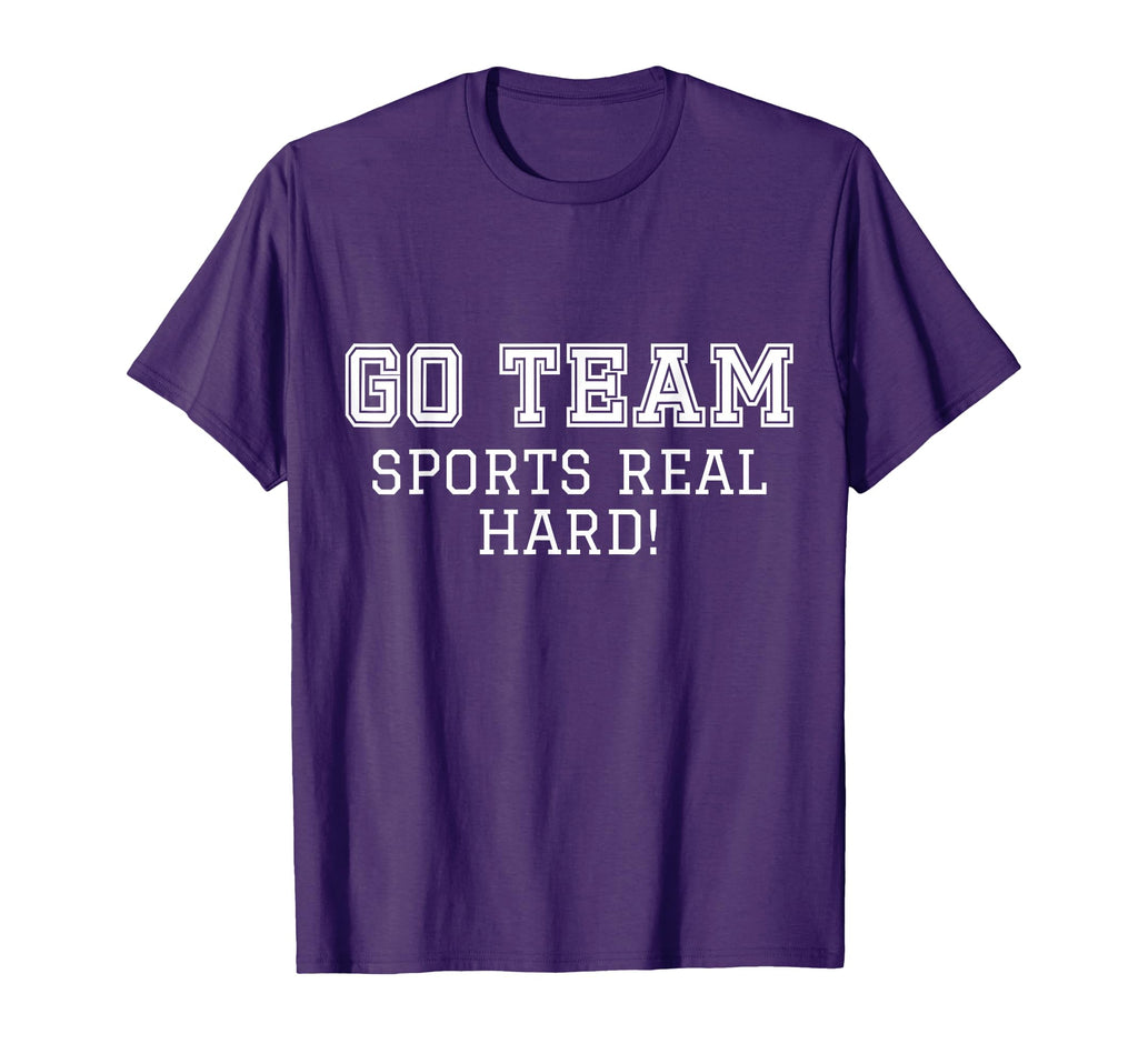 Sports Fan Go Team Funny Game Cheer T-Shirt - Trendy Graphic Unisex