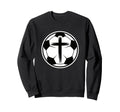 Christian Soccer Faith Sports Sweatshirt - Fun Novelty Design Men Women
