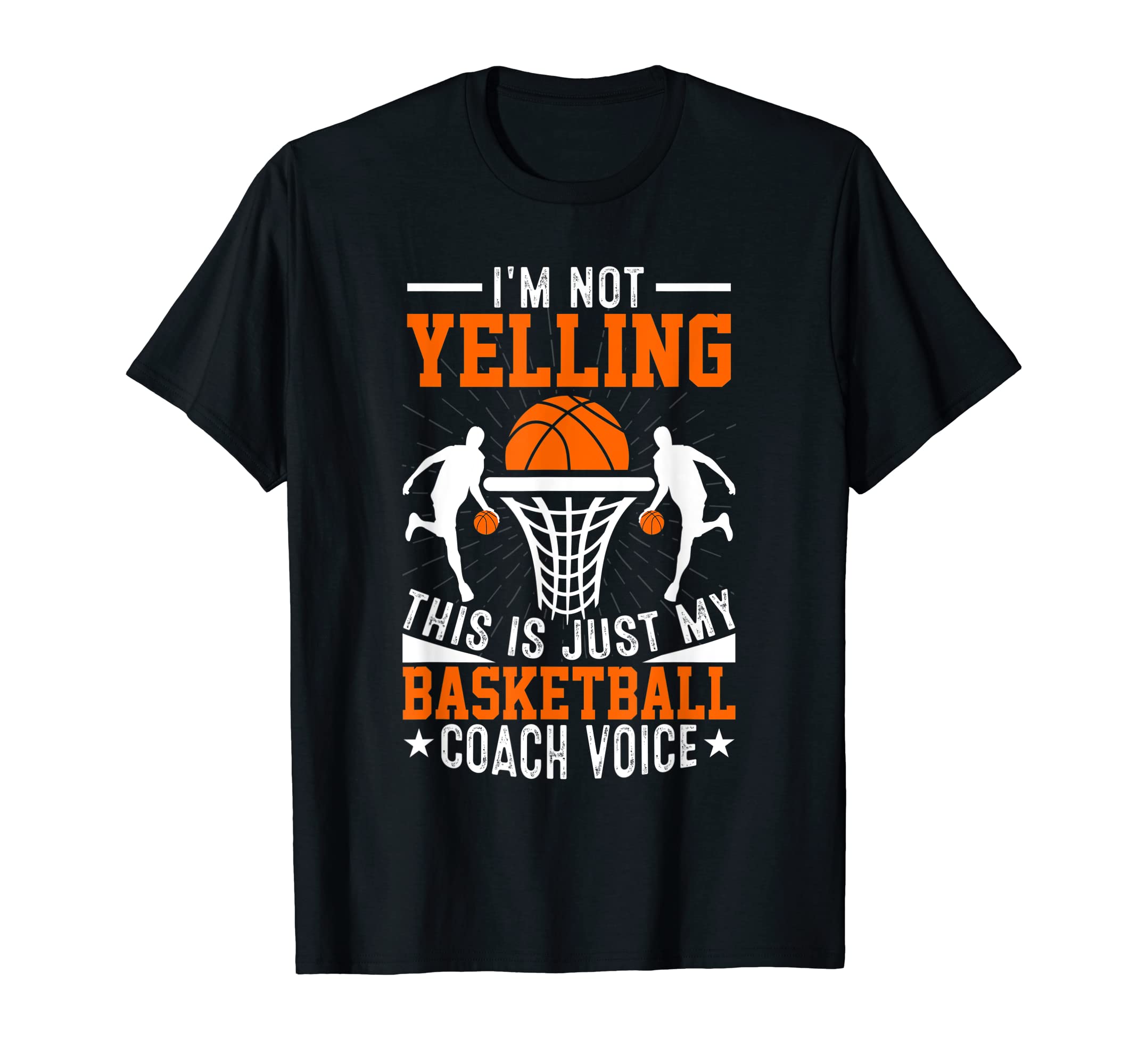 Im Not Yelling This Is Just My T-Shirt - Streetwear Style for Adults