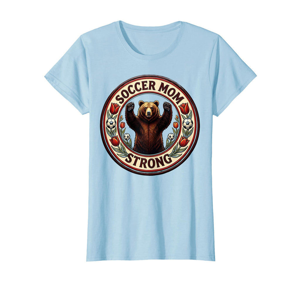 Soccer Mom Strong T-Shirt - Novelty Apparel for Adults