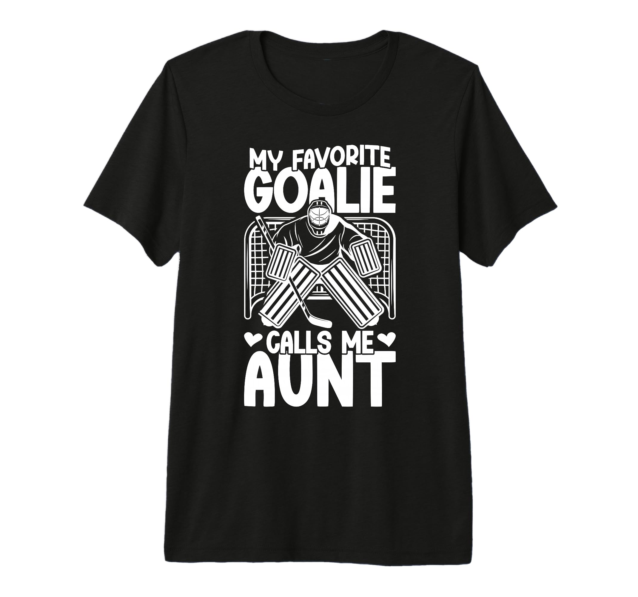 Proud Ice Hockey Goalie Aunt Hockey T-Shirt - Casual Everyday Wear Unisex