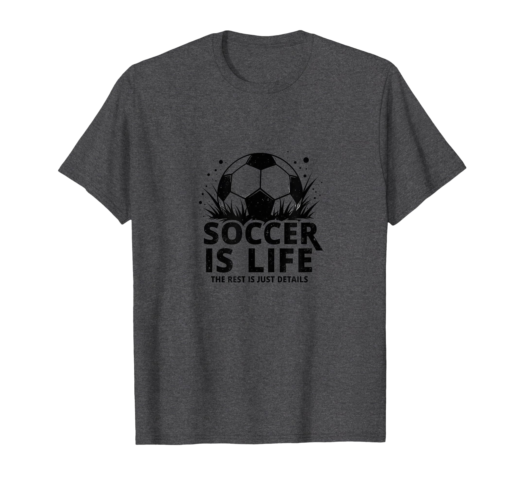 Soccer Coach Soccer Is Life Rest Is T-Shirt - Unique Graphic for Adults