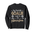 My Favorite Goalie Calls Me Nonnina Sweatshirt - Unique Graphic Men Women