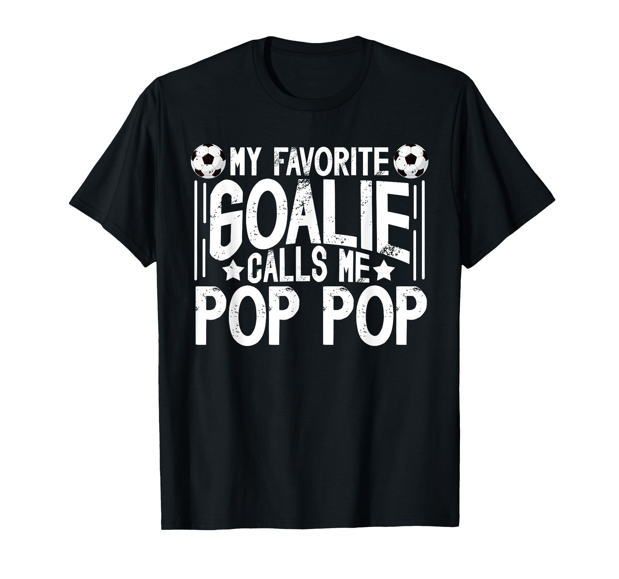My Favorite Soccer Goalie Pop Pop T-Shirt - Graphic Print for Adults