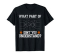 What Part Dont You Understand Funny T-Shirt - Minimalist Print Men Women